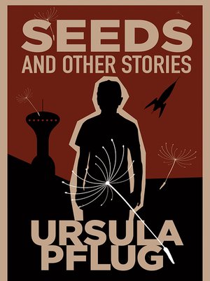 cover image of Seeds and Other Stories